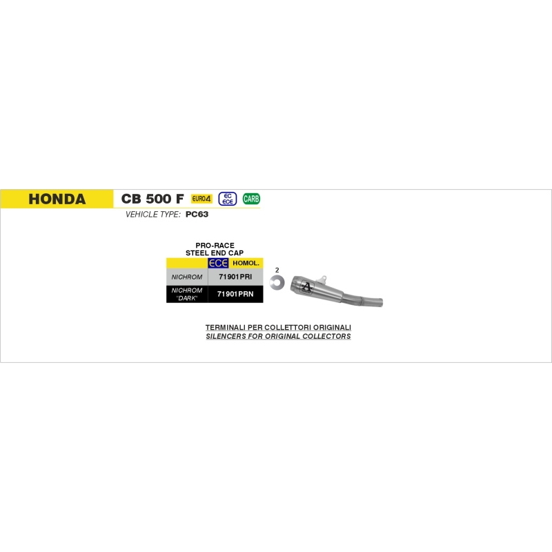 Marmitta Omologata Pro-Race Nichrom Raccordo Saldato Honda Cb 500F '19 Ric. Originale + Ric.Arrow